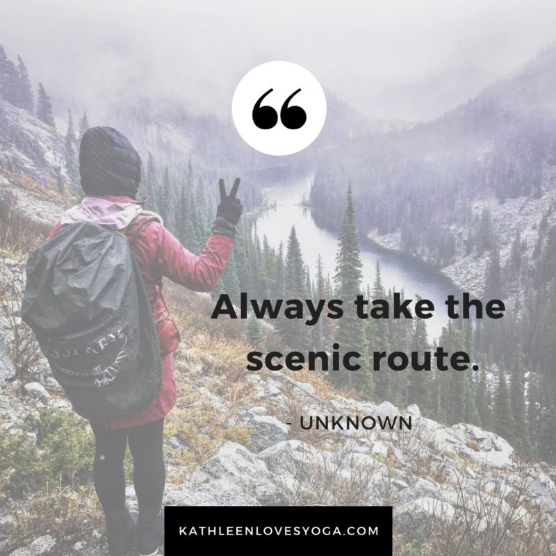 Always Take The Scenic Route